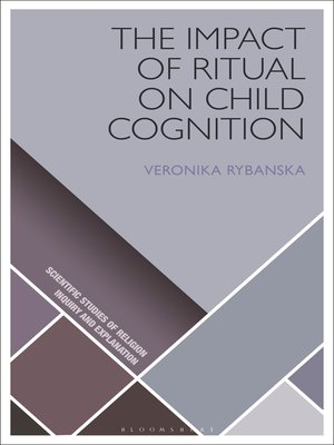 cover image of The Impact of Ritual on Child Cognition